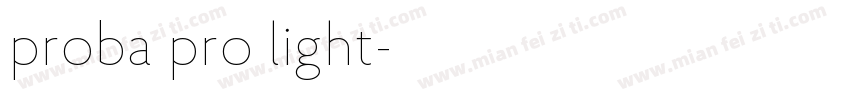 proba pro light字体转换